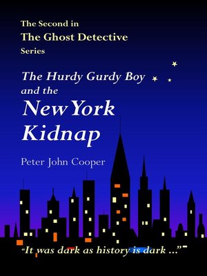 cover image of The Hurdy Gurdy Boy and the New York Kidnap
